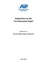 Submission to the Tax White Paper Taskforce – Tax Discussion Paper